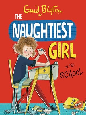 cover image of Naughtiest Girl In The School